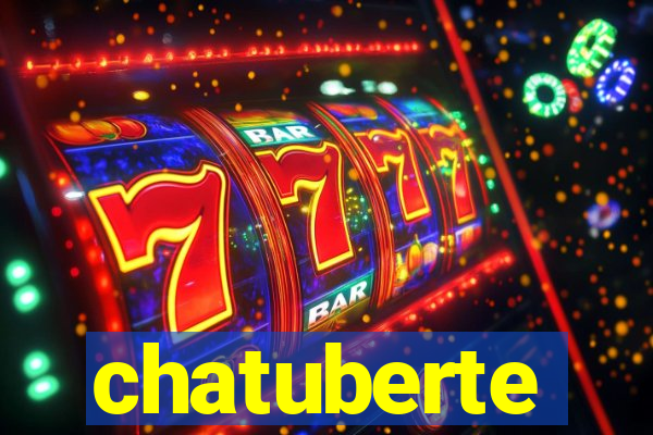 chatuberte