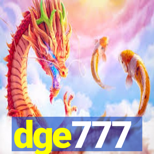 dge777