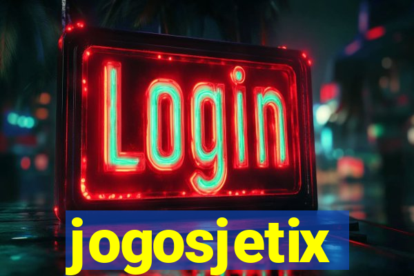jogosjetix