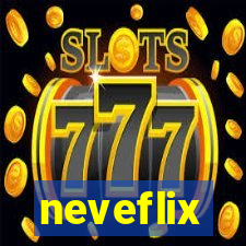 neveflix