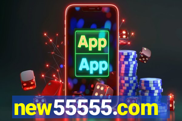new55555.com