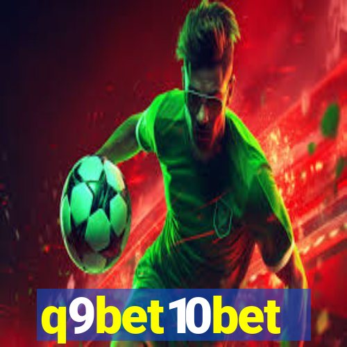q9bet10bet