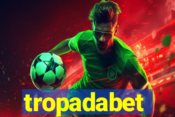 tropadabet
