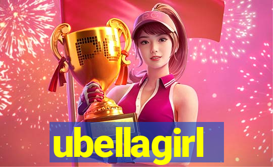 ubellagirl
