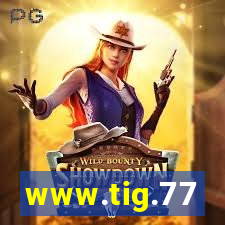 www.tig.77
